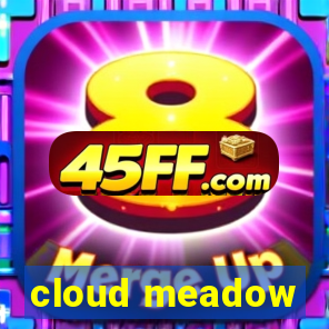 cloud meadow